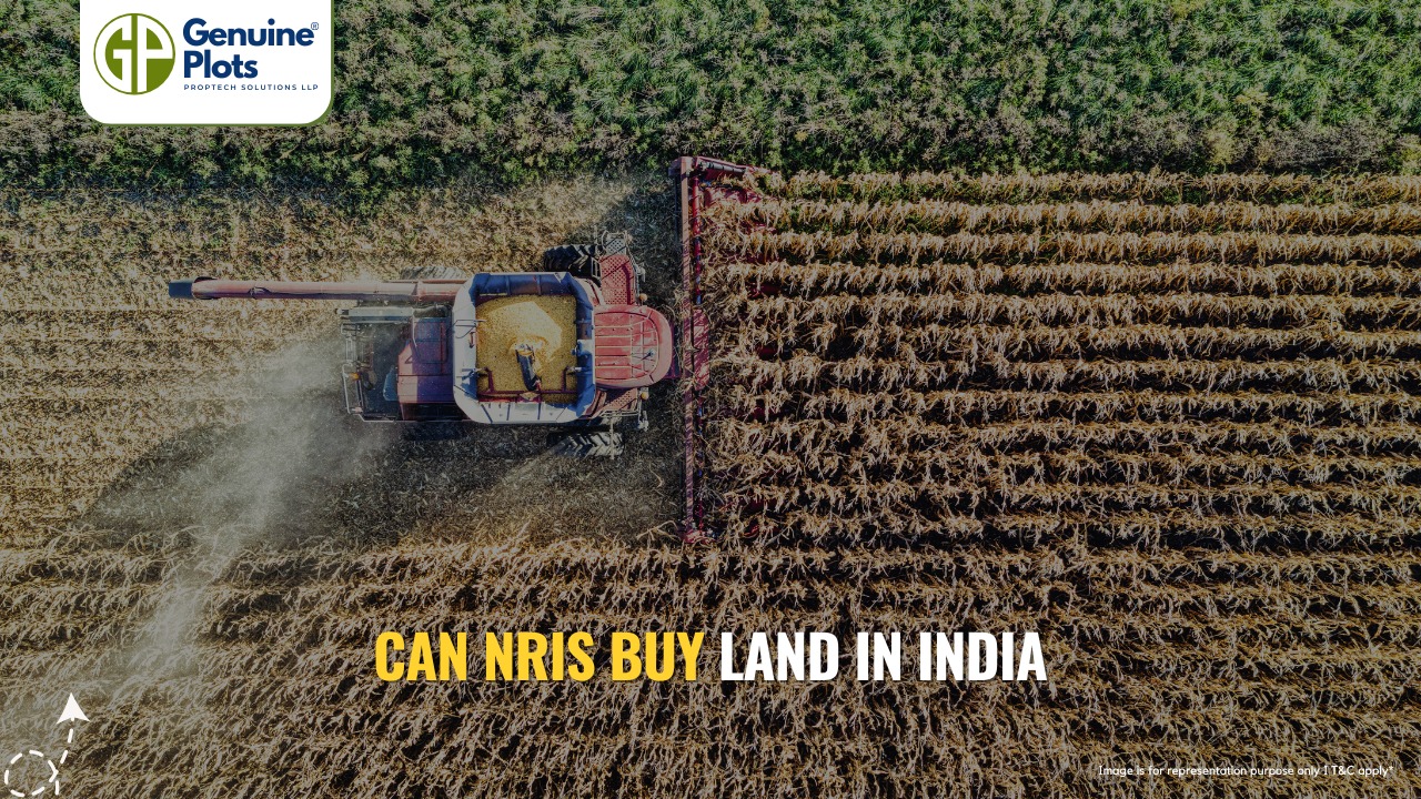 Can NRIs Buy Land in India